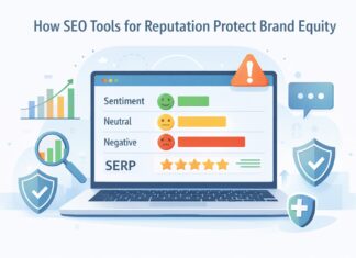 How SEO tools for reputation protect brand equity How SEO tools for reputation protect brand equity