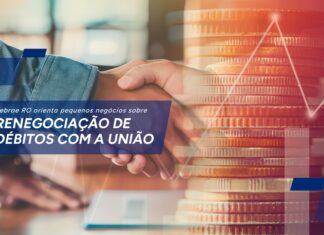 Sebrae RO orienta pequenos negócios sobre renegociação de débitos com a União Sebrae RO orienta pequenos negócios sobre renegociação de débitos com a União