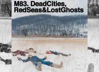You need to listen to M83’s icy post-rock record Dead Cities, Red Seas & Lost Ghosts You need to listen to M83’s icy post-rock record Dead Cities, Red Seas & Lost Ghosts